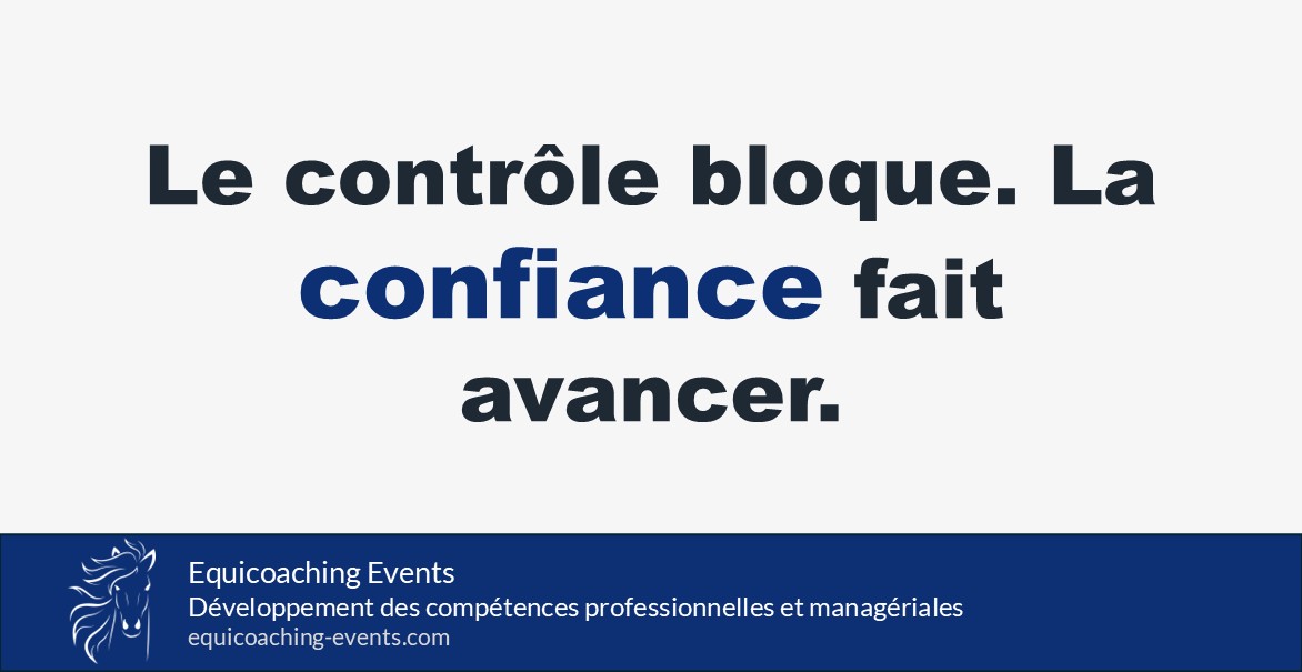 Lâcher prise en leadership : le cheval révèle que trop de contrôle bloque l’équipe et que la confiance fait avancer le leadership.